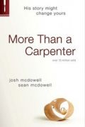More Than a Carpenter by Josh McDowell and Sean McDowell