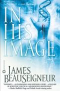 In His Image by James BeauSeigneur