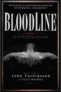 Bloodline by John Turnipseed and Cecil Murphey