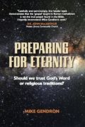 Preparing for Eternity by Mike Gendron